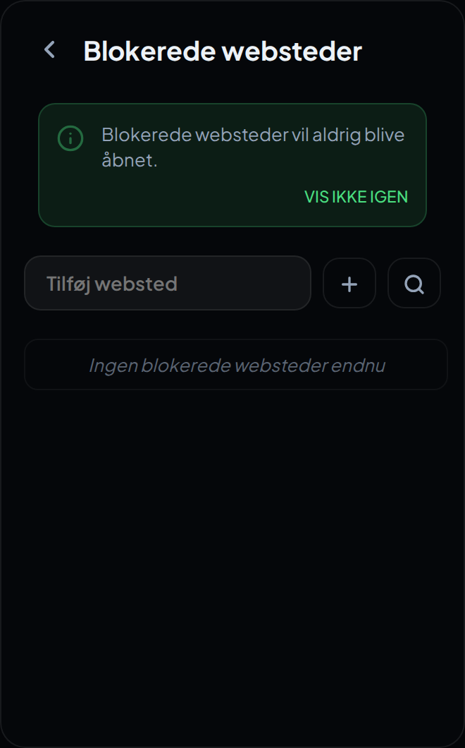 Skærmen Blokerede websteder i udvidelsens vindue, med forklaringsbanneret og feltet til at tilføje et websted.