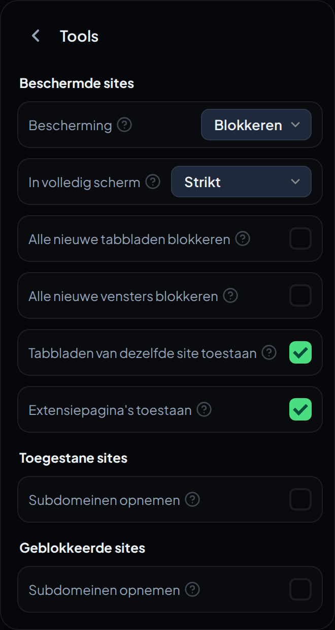Het instellingenscherm Gereedschap in de pop-up, met Bescherming op Blokkeren, In volledig scherm op Strikt, en de aankruisvakjes eronder.