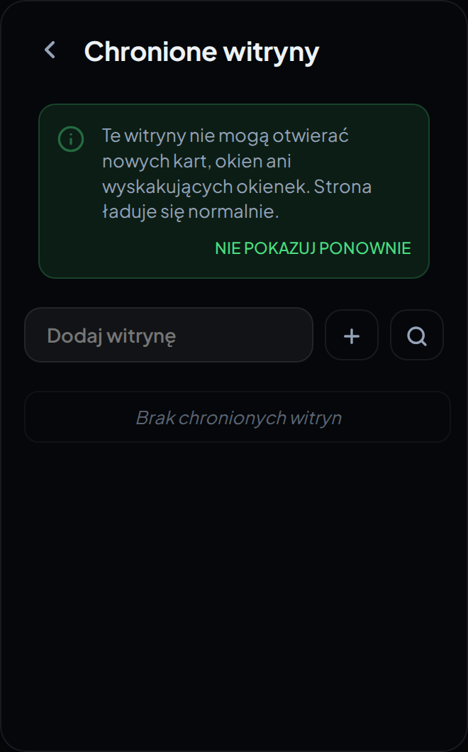 Ekran Chronione witryny w okienku rozszerzenia, z paskiem wyjaśniającym i polem do dodania witryny.