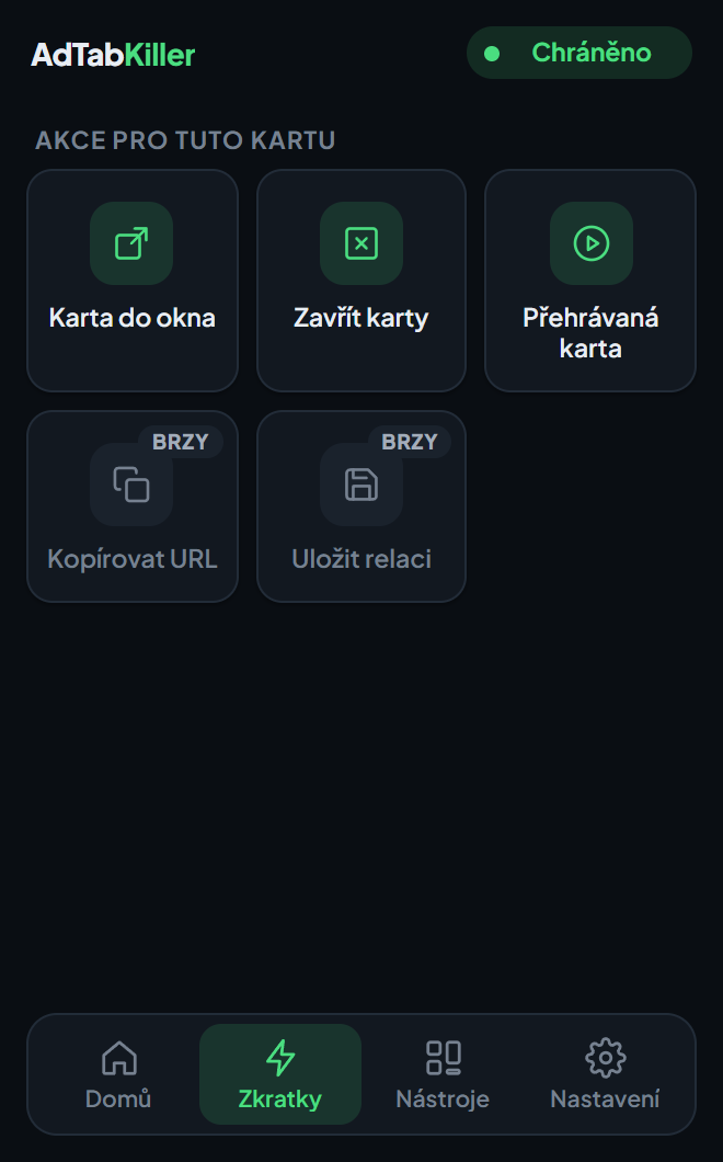 Karta Zkratky v okně rozšíření: Karta do okna, Zavřít karty a Přehrávaná karta a dvě zkratky označené jako brzy.