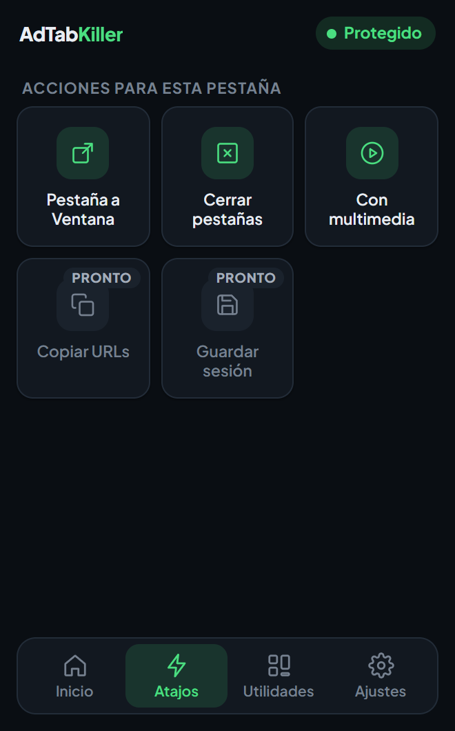 La pestaña Atajos en el popup, con Pestaña a Ventana, Cerrar pestañas y Con multimedia, y dos atajos marcados como próximamente.